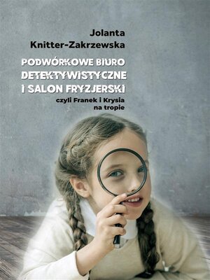 cover image of Podwórkowe Biuro Detektywistyczne i salon fryzjerski